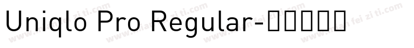 Uniqlo Pro Regular字体转换